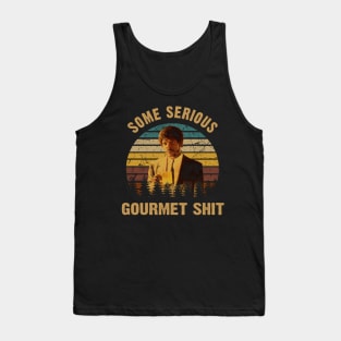 Retro Art Some Serious Gourmet Shit Tank Top